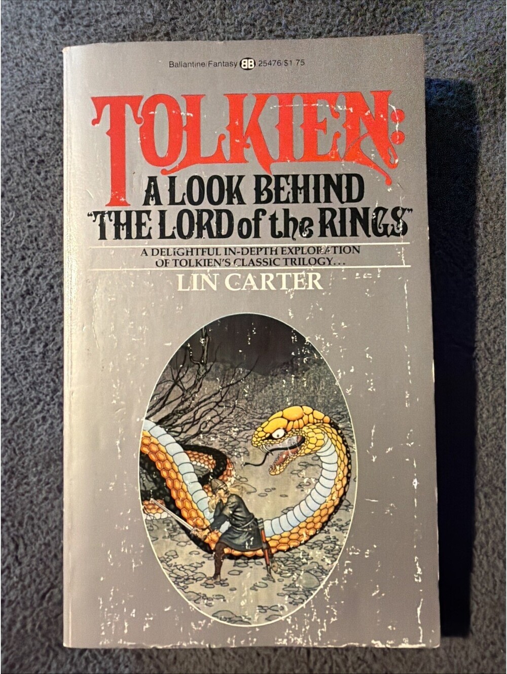 Tolkien: A Look Behind The Lord Of The Rings Lin Carter (1976) Ballantine PB